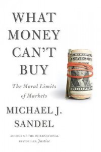 what-money-cant-buy-—-michael-sandel-200x300